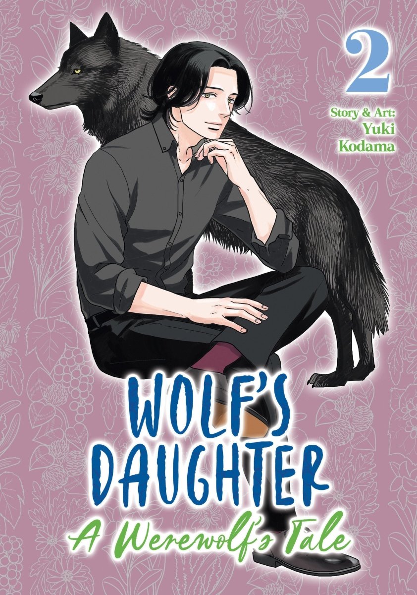 Wolf's Daughter: A Werewolf's Tale Vol. 2 - Walt's Comic Shop