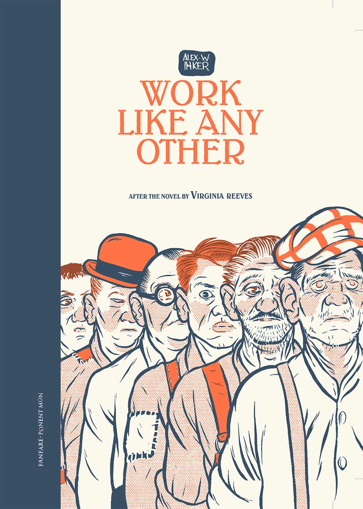 Work Like Any Other: After The Novel By Virginia Reeves HC - Walt's Comic Shop