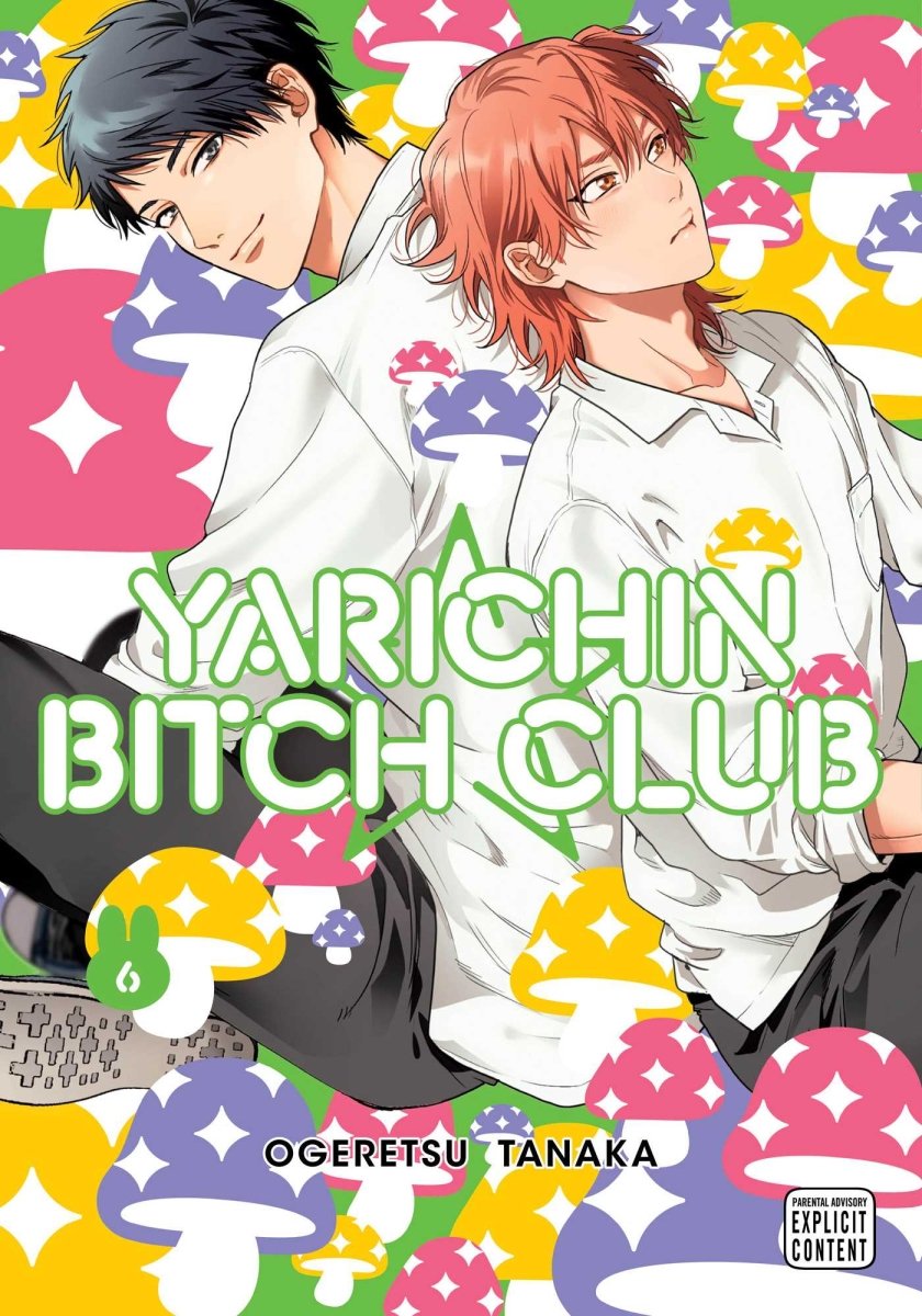 Yarichin Bitch Club Vol 06 *PRE - ORDER* - Walt's Comic Shop