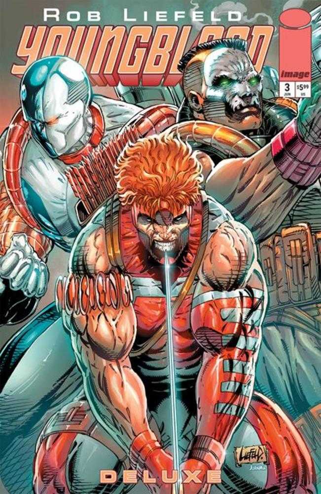 Youngblood Deluxe 3 Cover B Rob Liefeld Foil Variant - Walt's Comic Shop