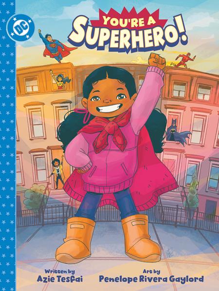 You're A Superhero HC *PRE - ORDER* - Walt's Comic Shop