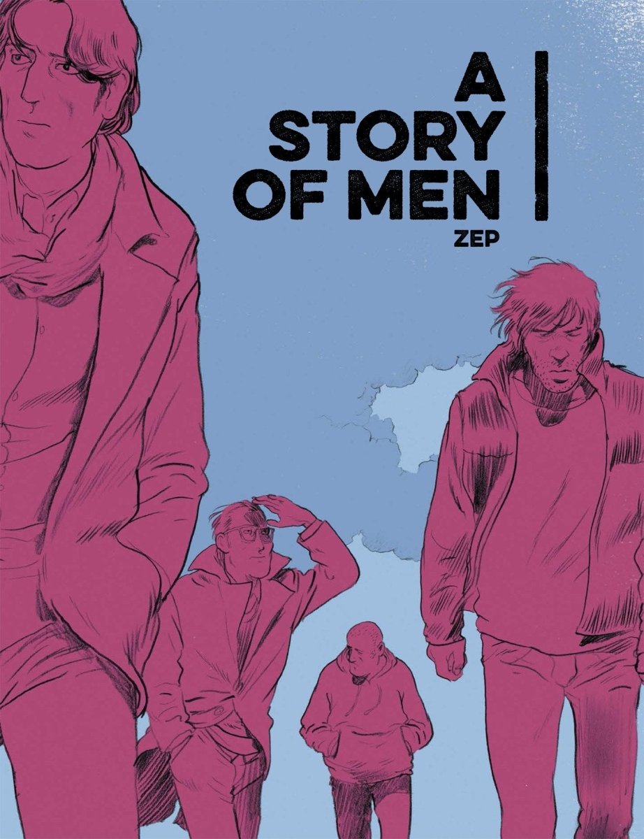 A Story Of Men HC - Walt's Comic Shop