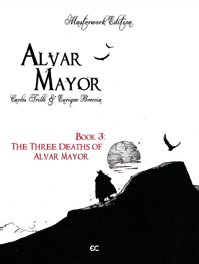 Alvar Mayor HC Vol 03 (Of 4) Three Deaths Of Alvar Mayor - Walt's Comic Shop