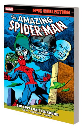 Amazing Spider-Man Epic Collection Vol 10: Big Apple Battleground TP *PRE-ORDER* - Walt's Comic Shop