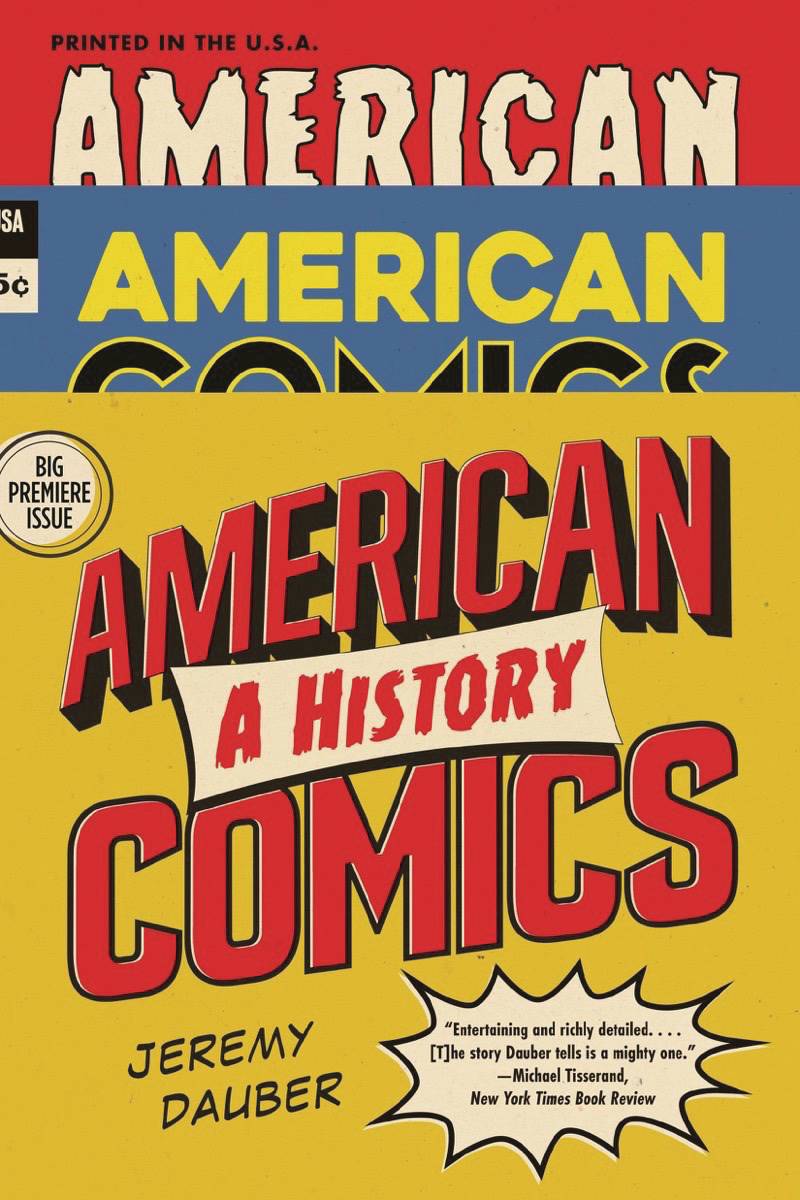 American Comics A History SC - Walt's Comic Shop