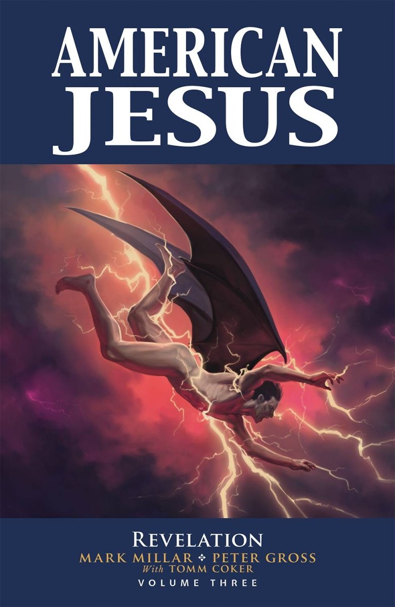 American Jesus TP Vol 03 Revelation - Walt's Comic Shop