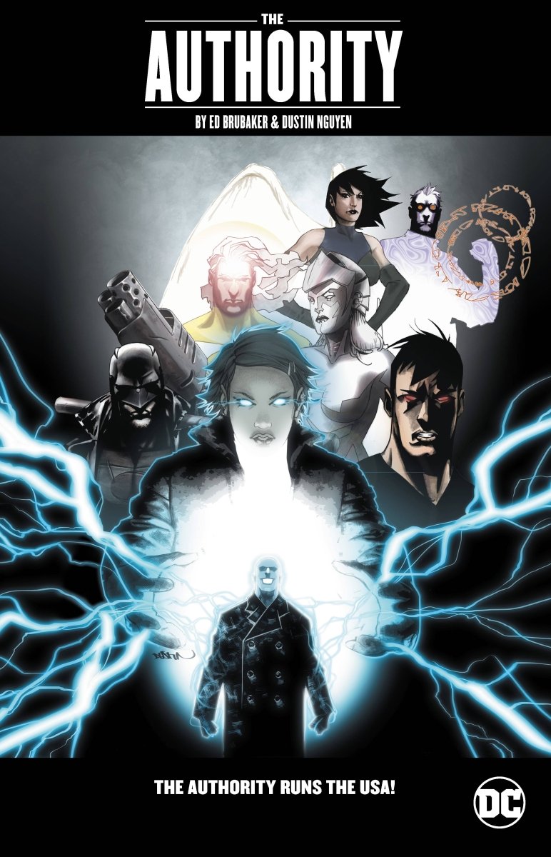 Authority By Ed Brubaker & Dustin Nguyen TP *OOP* - Walt's Comic Shop