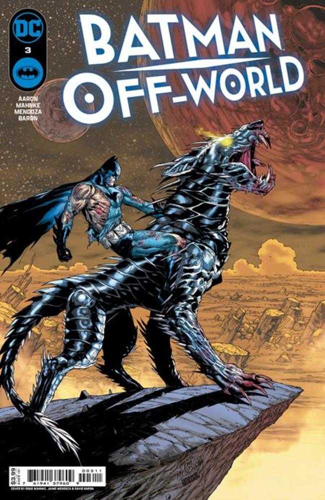 Batman Off-World #3 (Of 6) Cover A Doug Mahnke - Walt's Comic Shop