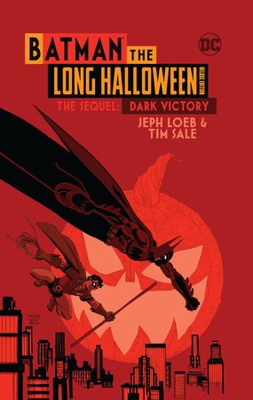 Batman The Long Halloween Deluxe Edition The Sequel: Dark Victory HC - Walt's Comic Shop