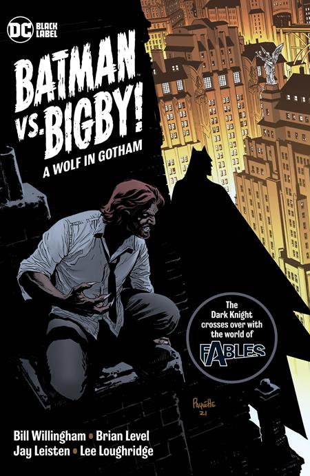 Batman Vs. Bigby! A Wolf In Gotham TP - Walt's Comic Shop