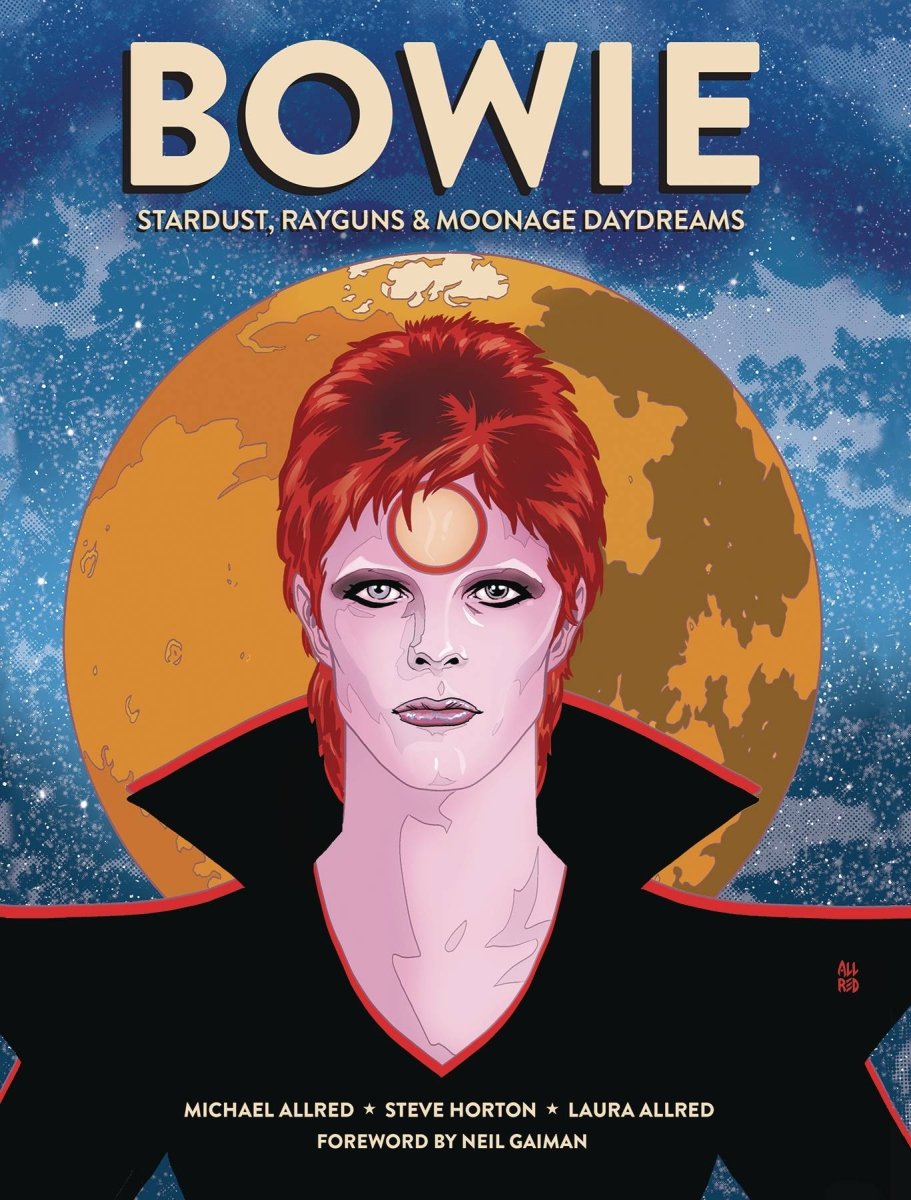 Bowie Stardust Rayguns & Moonage Daydreams by Michael Allred HC - Walt's Comic Shop
