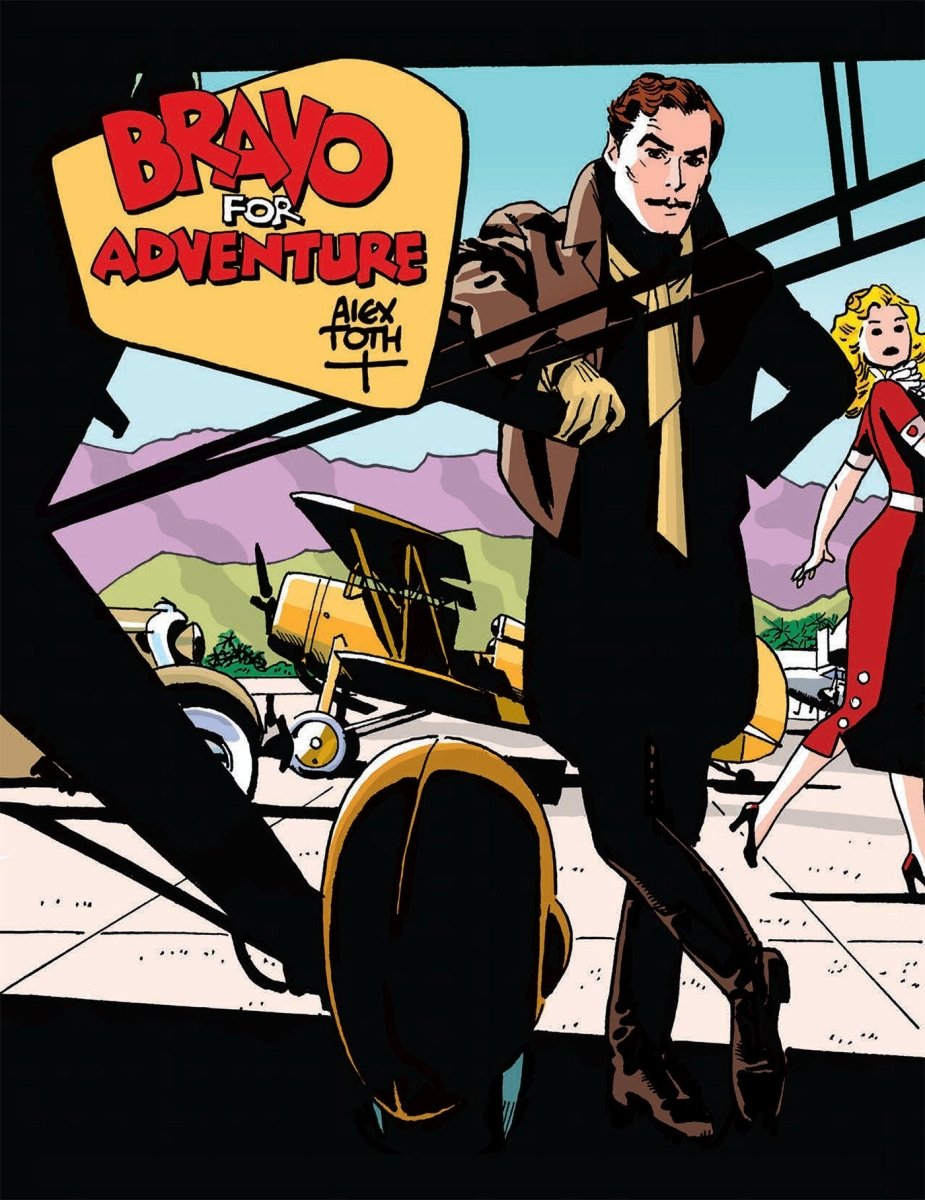 Bravo For Adventure by Alex Toth TP - Walt's Comic Shop