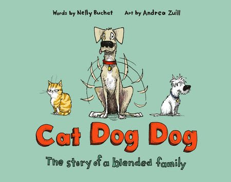 Cat Dog Dog - The Story of a Blended Family HC - Walt's Comic Shop