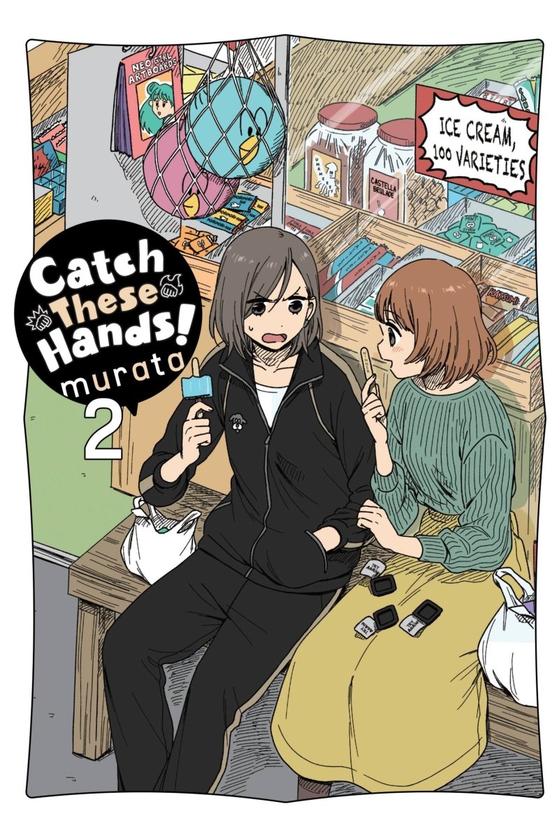 Catch These Hands GN Vol 02 - Walt's Comic Shop