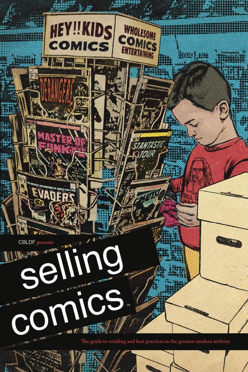 CBLDF Presents Selling Comics TP Guide To Retailing - Walt's Comic Shop
