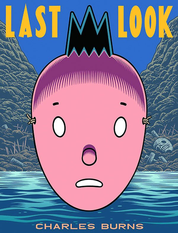 Charles Burns: Last Look GN TP - Walt's Comic Shop €26.99