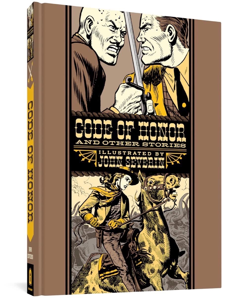 Code Of Honor And Other Stories by John Severin (The EC Comics Library) HC - Walt's Comic Shop