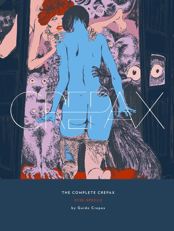 Complete Crepax HC Vol 03 Evil Spells - Walt's Comic Shop