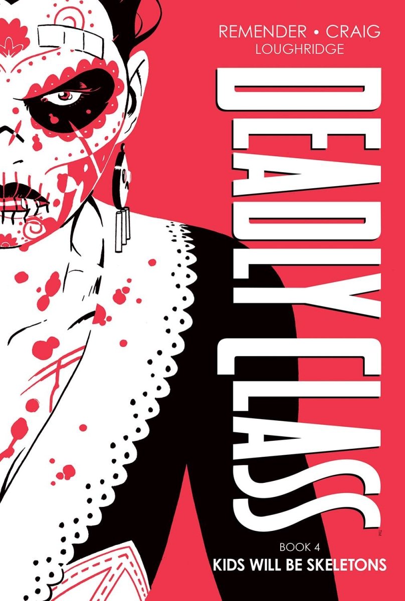 Deadly Class Deluxe HC Vol 04 - Walt's Comic Shop