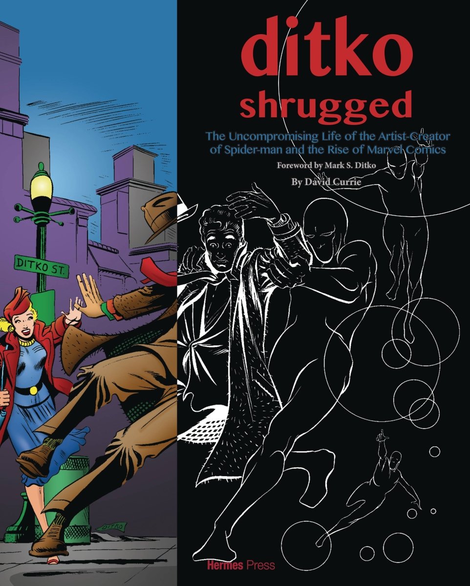 Ditko Shrugged Uncompromising Life Of The Artist HC - Walt's Comic Shop