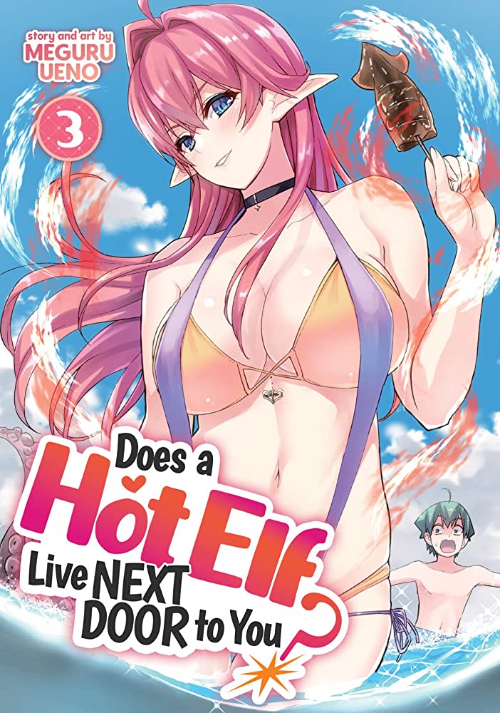 Does A Hot Elf Live Next Door To You? Vol. 3 - Walt's Comic Shop