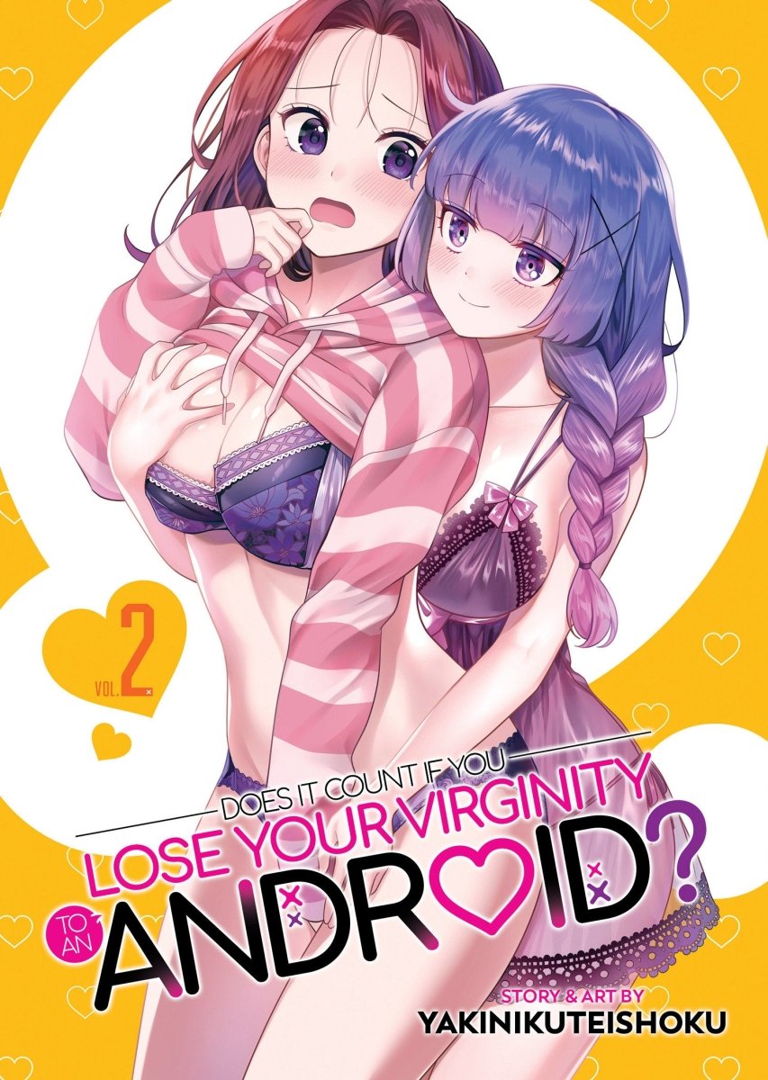 Does It Count If You Lose Your Virginity To An Android? Vol. 2 - Walt's Comic Shop