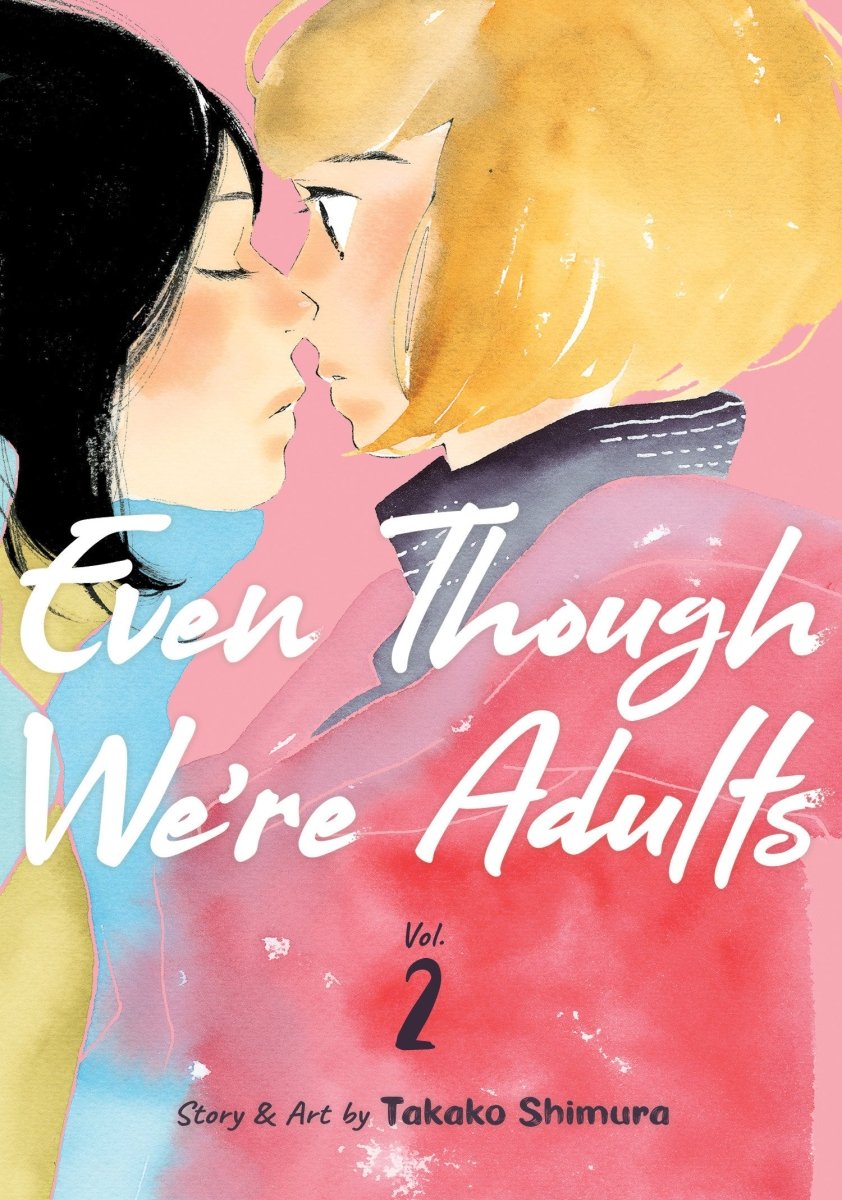 Even Though We're Adults Vol. 2 - Walt's Comic Shop