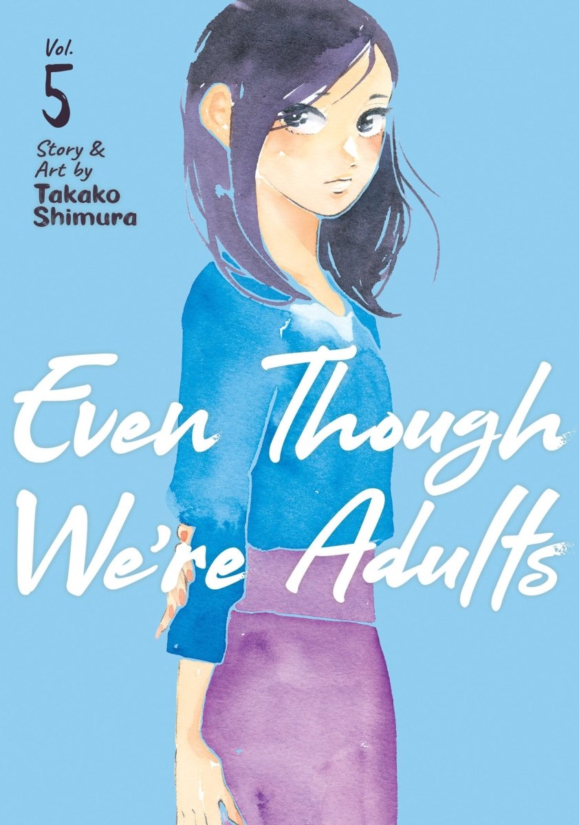 Even Though We're Adults Vol. 5 - Walt's Comic Shop