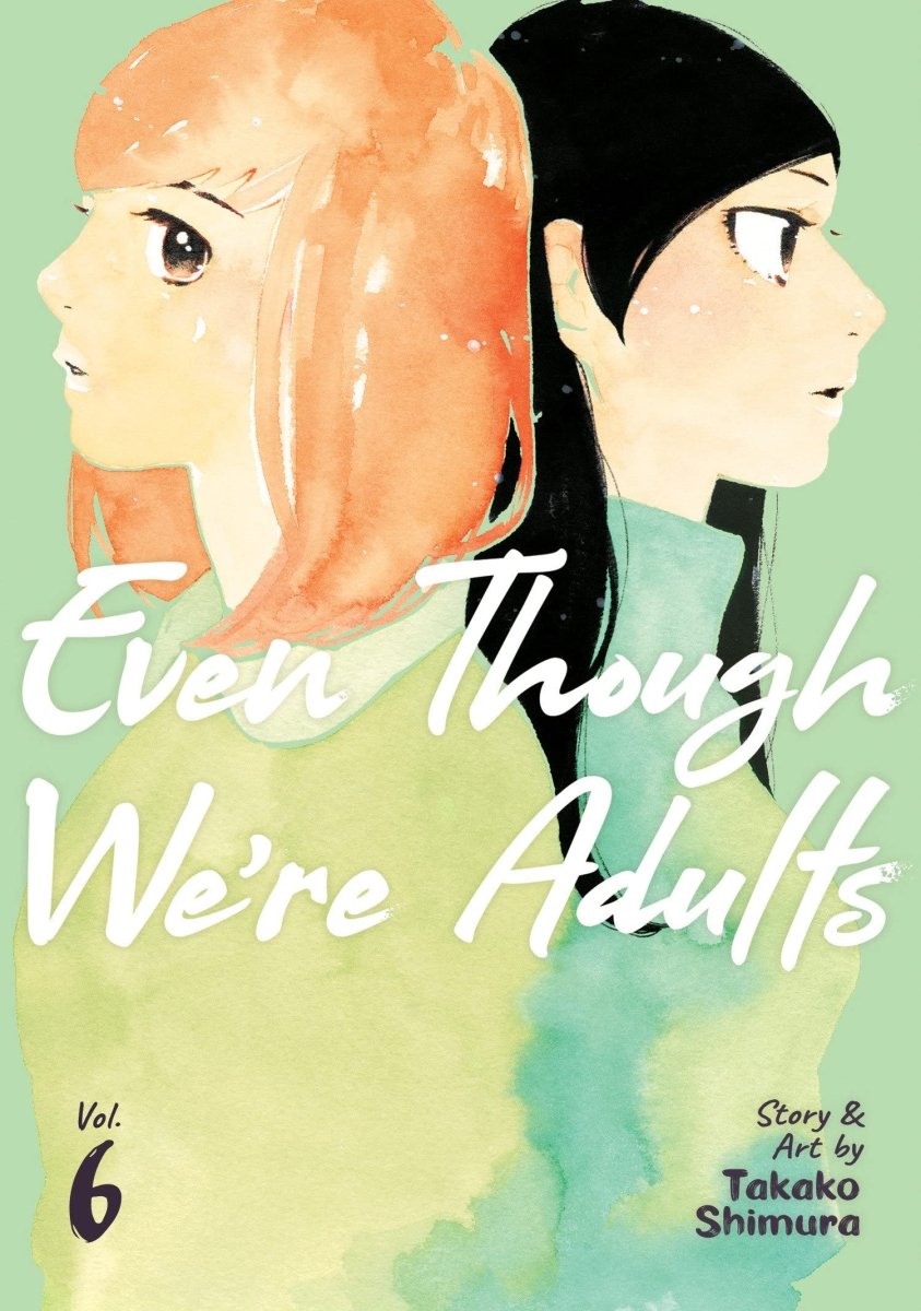 Even Though We're Adults Vol. 6 - Walt's Comic Shop