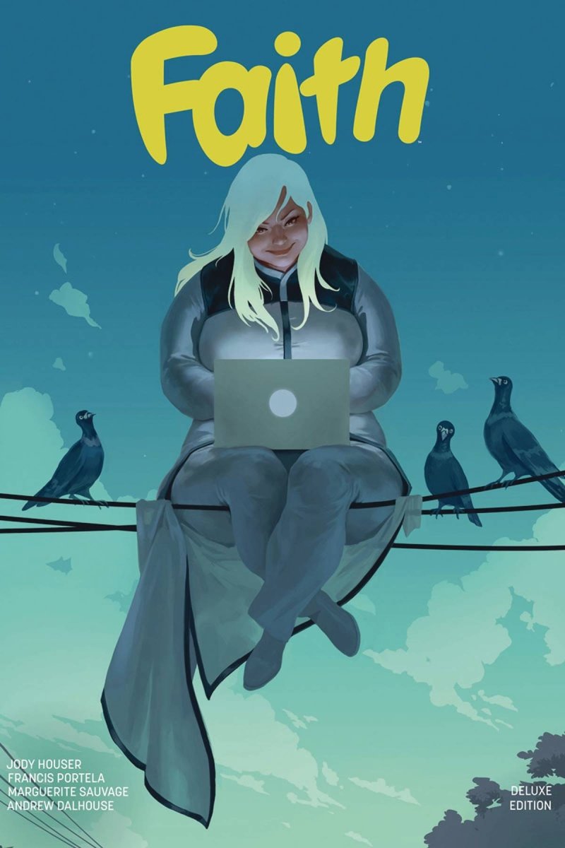 Faith HC Vol 01 Hollywood & Vine - Walt's Comic Shop