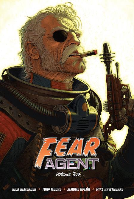 Fear Agent 20th Anniversary Deluxe Edition HC Vol 02 Cover A Moore - Walt's Comic Shop