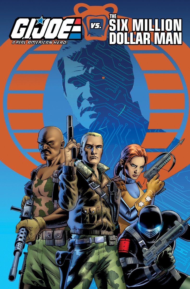 G.I. Joe: A Real American Hero Vs. The Six Million Dollar Man TP - Walt's Comic Shop