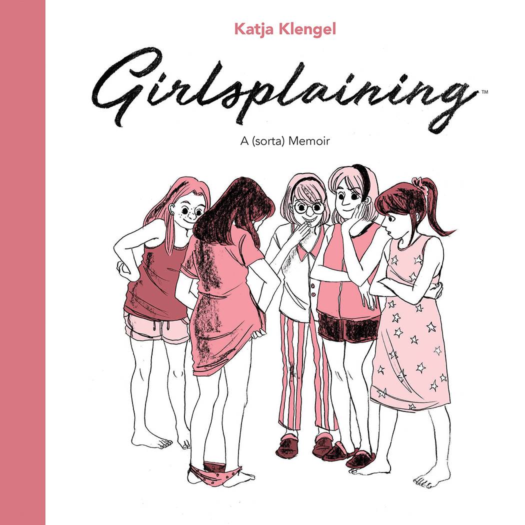 Girlsplaining Original HC - Walt's Comic Shop