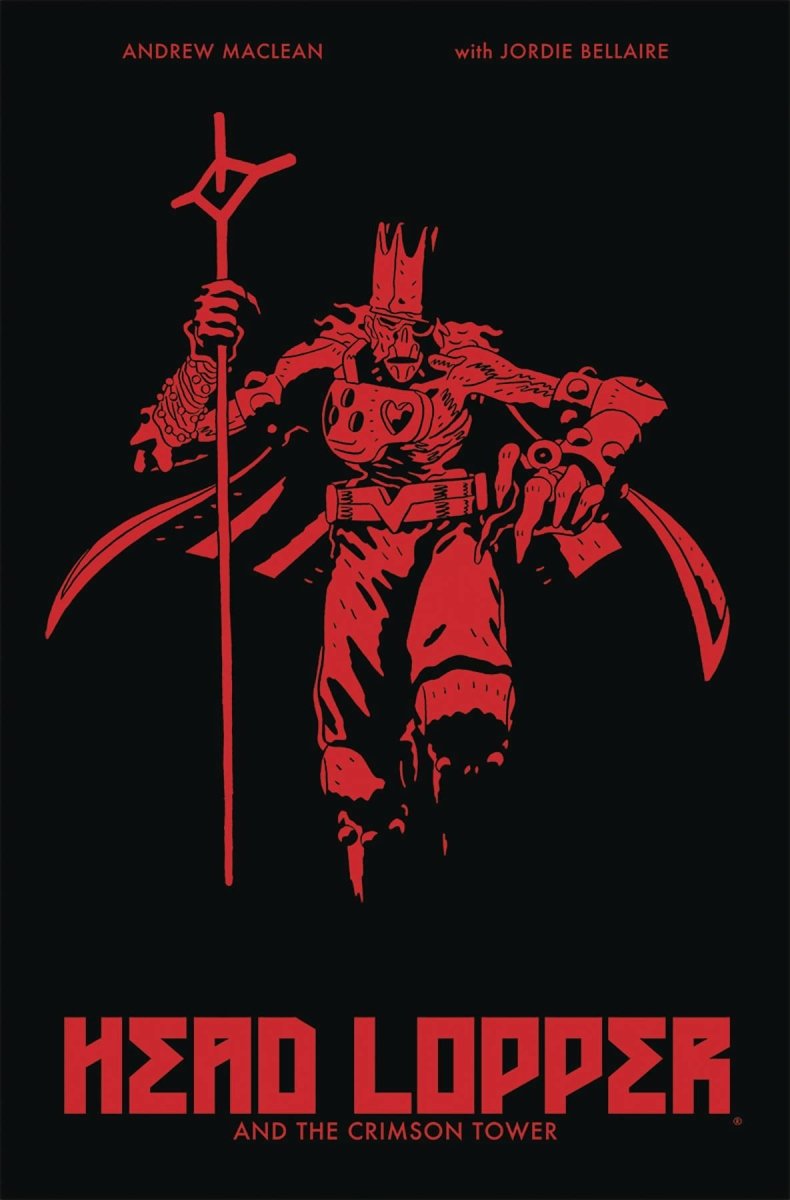 Head Lopper TP Vol 02 Crimson Tower - Walt's Comic Shop