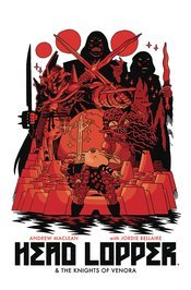 Head Lopper TP Vol 03 Knights of Venora - Walt's Comic Shop
