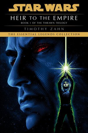 Heir to the Empire: Star Wars Legends (The Thrawn Trilogy) (Novel) - Walt's Comic Shop