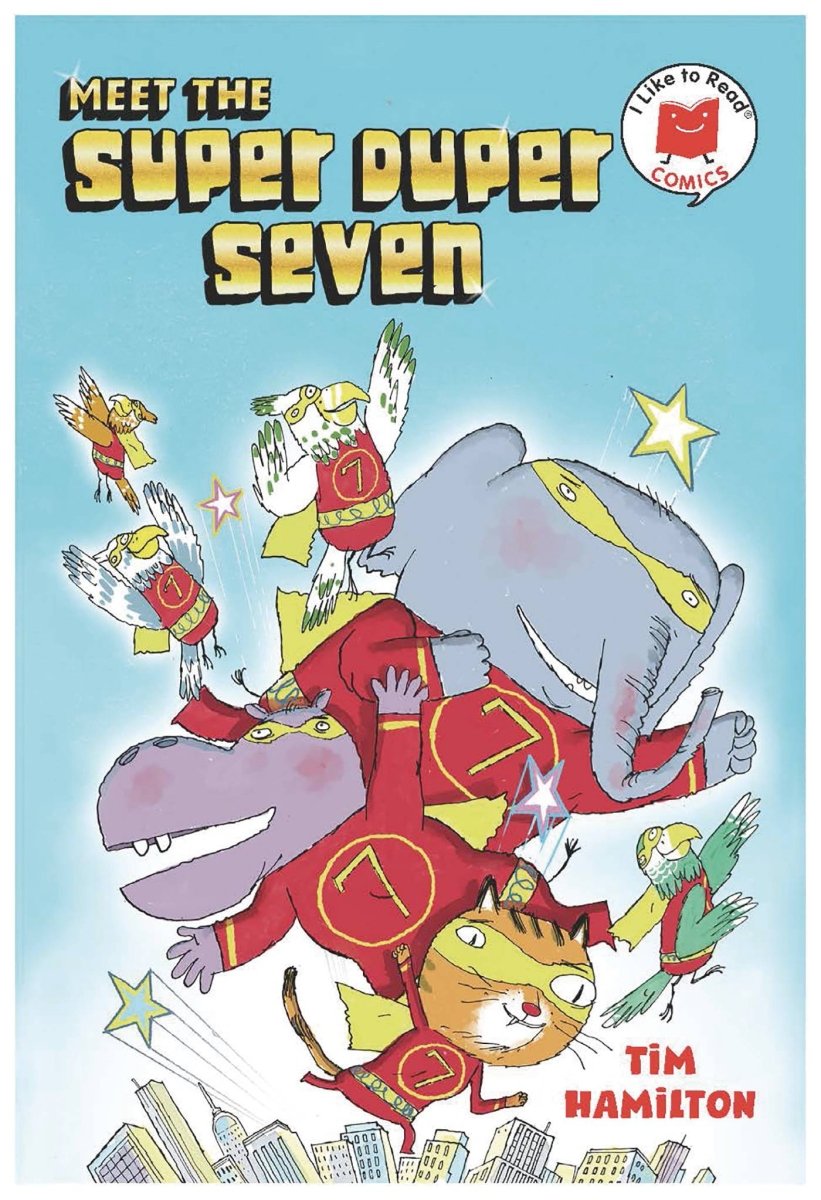 I Like To Read Comics HC GN Meet The Super Duper Seven - Walt's Comic Shop