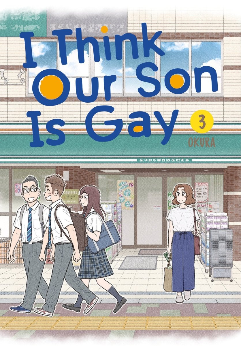 I Think Our Son Is Gay 03 - Walt's Comic Shop