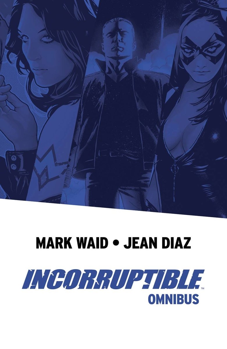 INCORRUPTIBLE OMNIBUS TP *OOP* - Walt's Comic Shop