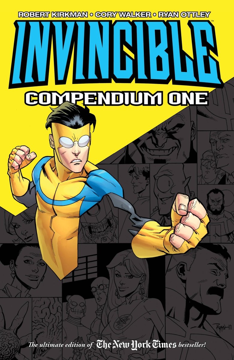 Invincible Compendium Volume 1 TP - Walt's Comic Shop