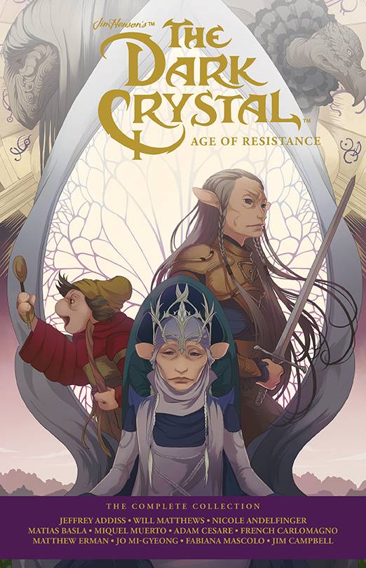 Jim Henson's Dark Crystal Age Of Resistance: The Complete Collection HC - Walt's Comic Shop