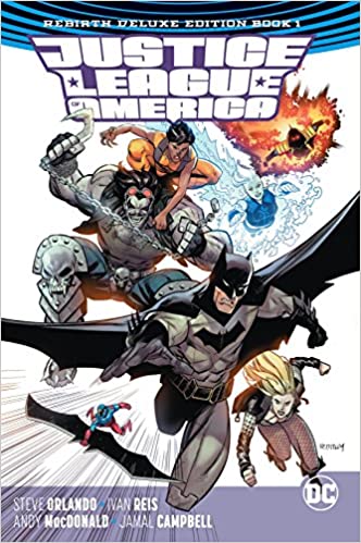 Justice League Of America Rebirth Deluxe Collection HC Book 01 *OOP* - Walt's Comic Shop