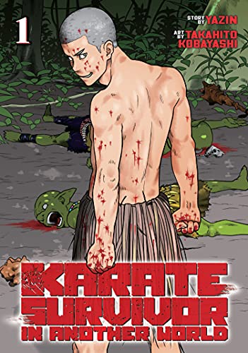 Karate Survivor In Another World GN Vol 01 - Walt's Comic Shop