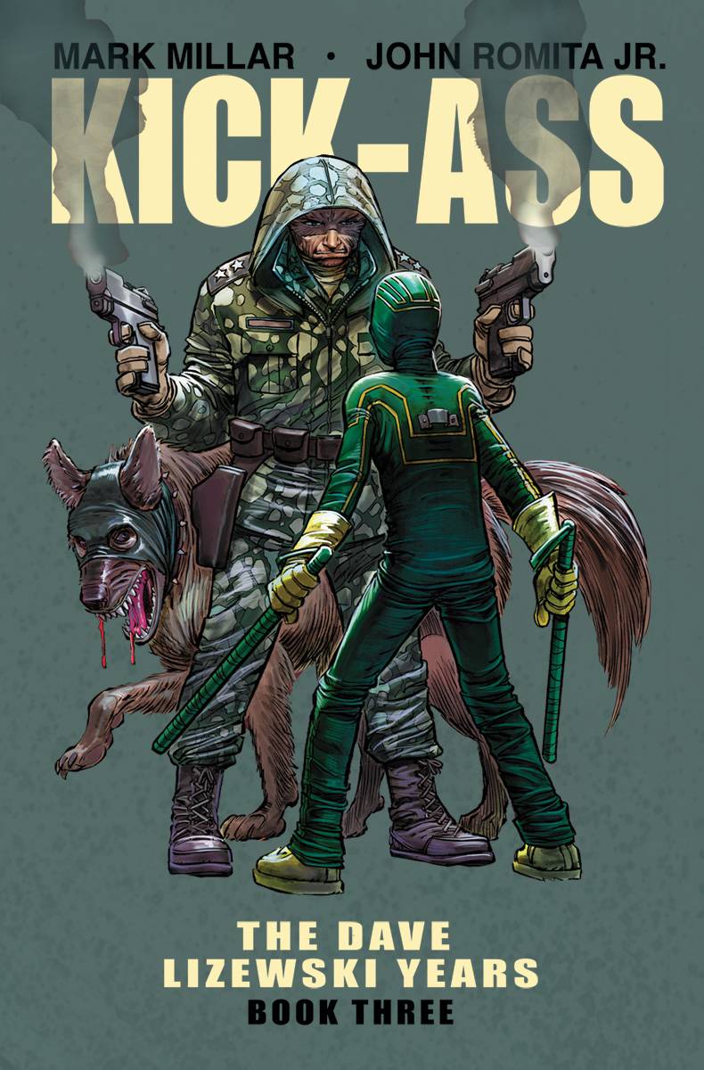 Kick-Ass Dave Lizewski Years TP Vol 03 - Walt's Comic Shop