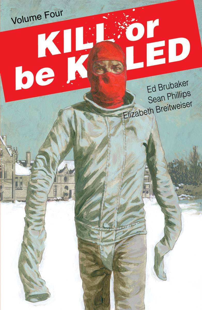 Kill Or Be Killed TP Vol 04 - Walt's Comic Shop