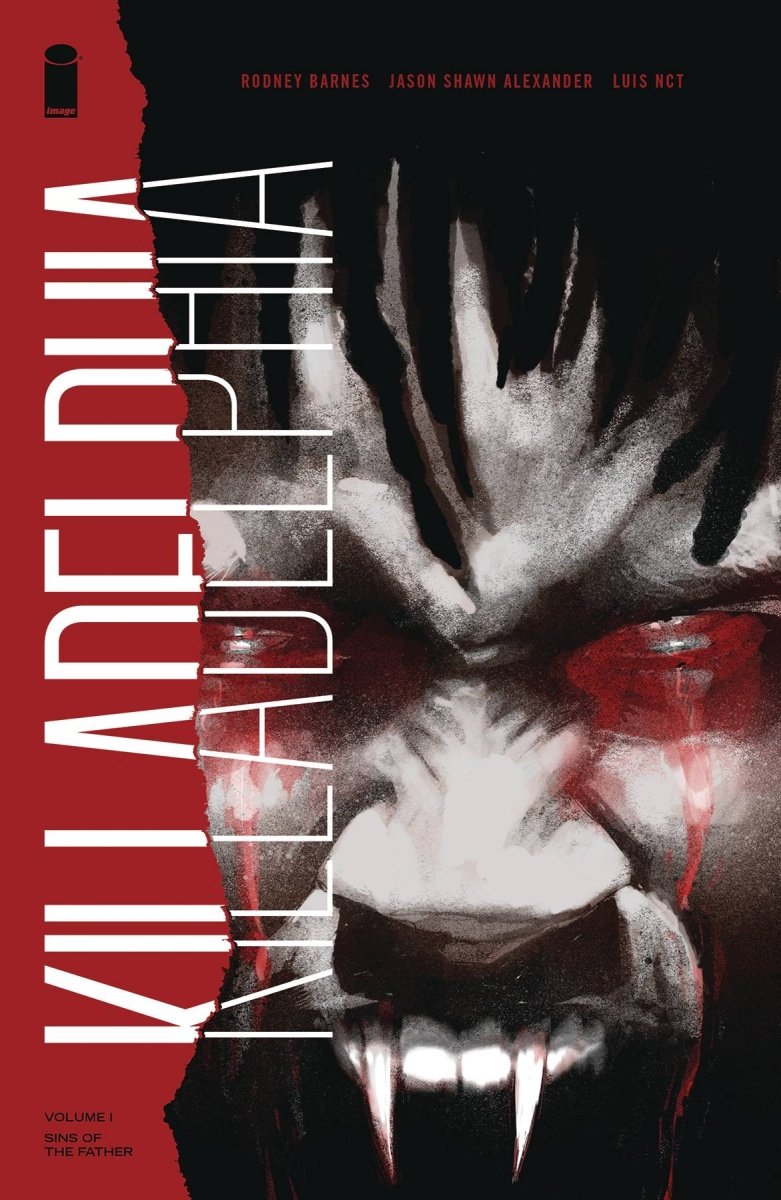 Killadelphia TP Vol 01 Sins Of The Father - Walt's Comic Shop