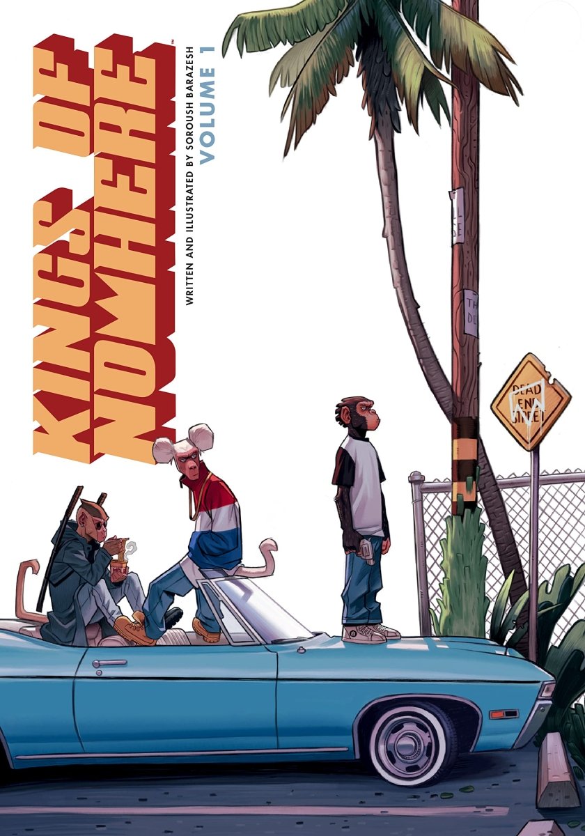 Kings Of Nowhere Volume 1 - Walt's Comic Shop