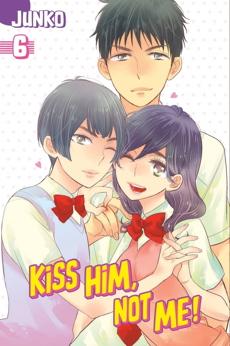Kiss Him, Not Me 06 - Walt's Comic Shop