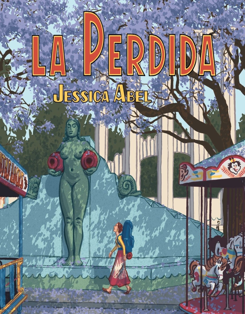 La Perdida by Jessica Abel TP - Walt's Comic Shop