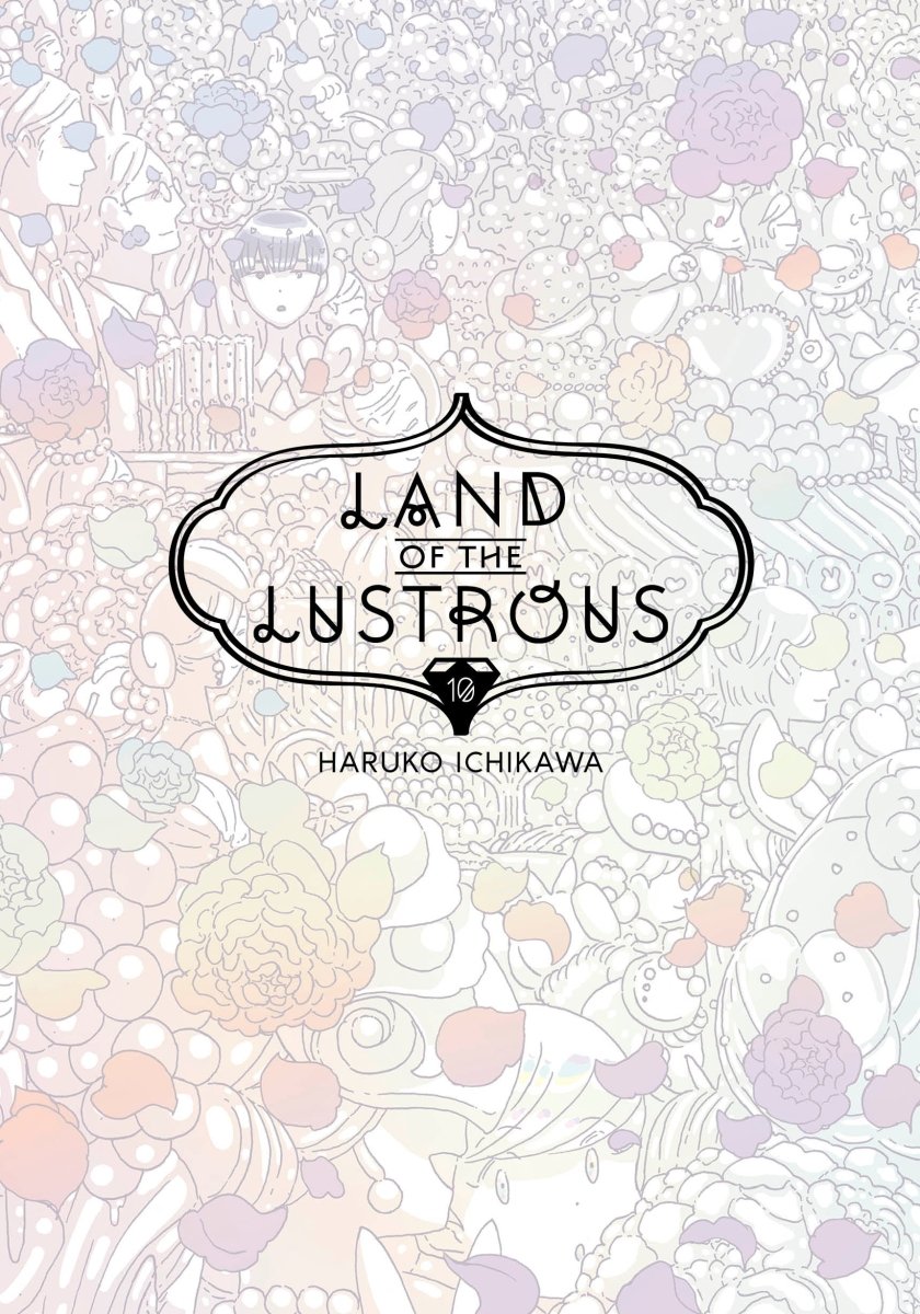 Land Of The Lustrous 10 - Walt's Comic Shop